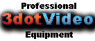 Professional ...Video Equipment